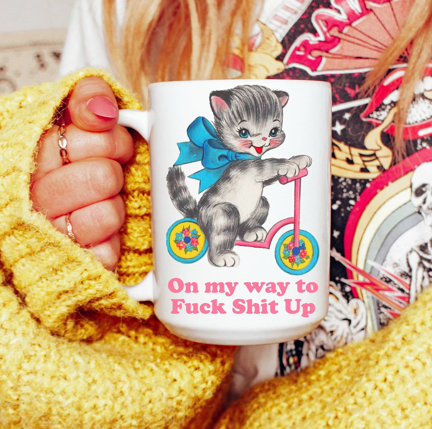 Cat On My Way to F*ck Sh*t Up Mug