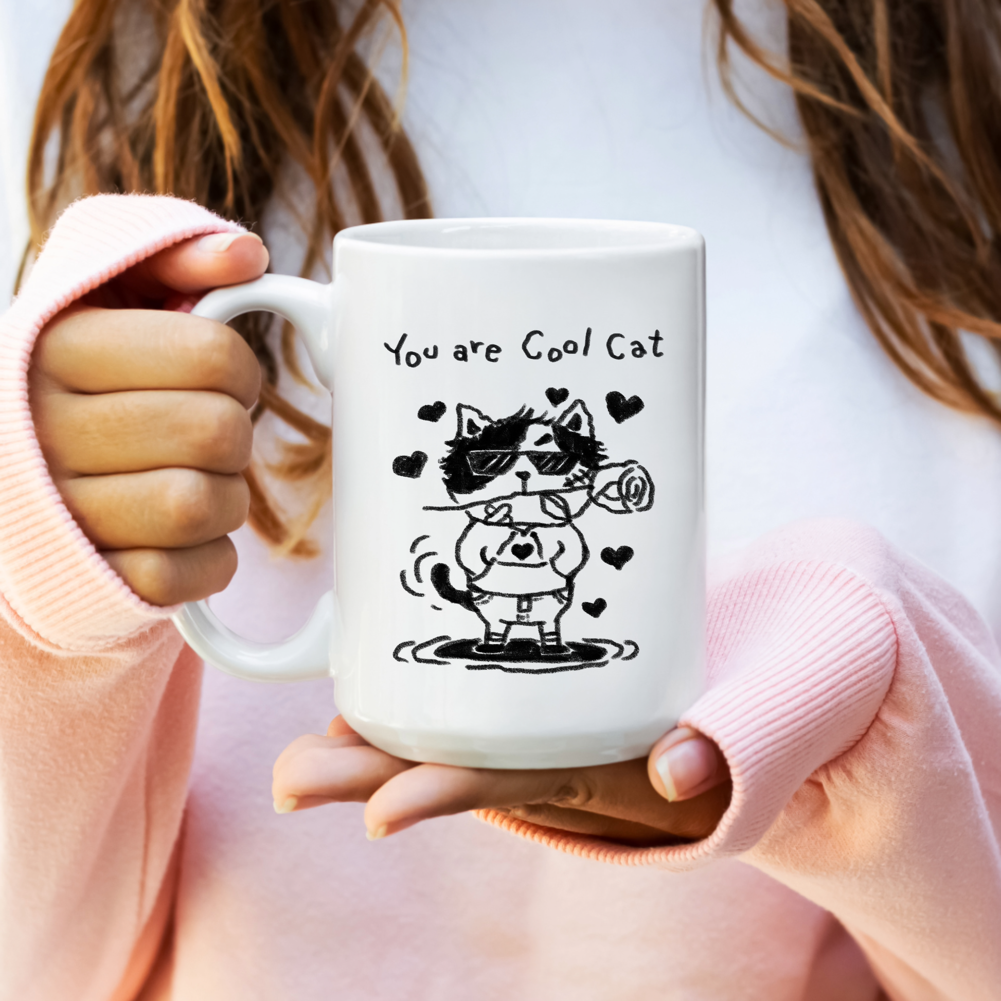 You are Cool Cat Ceramic Mug - Dishwasher Safe