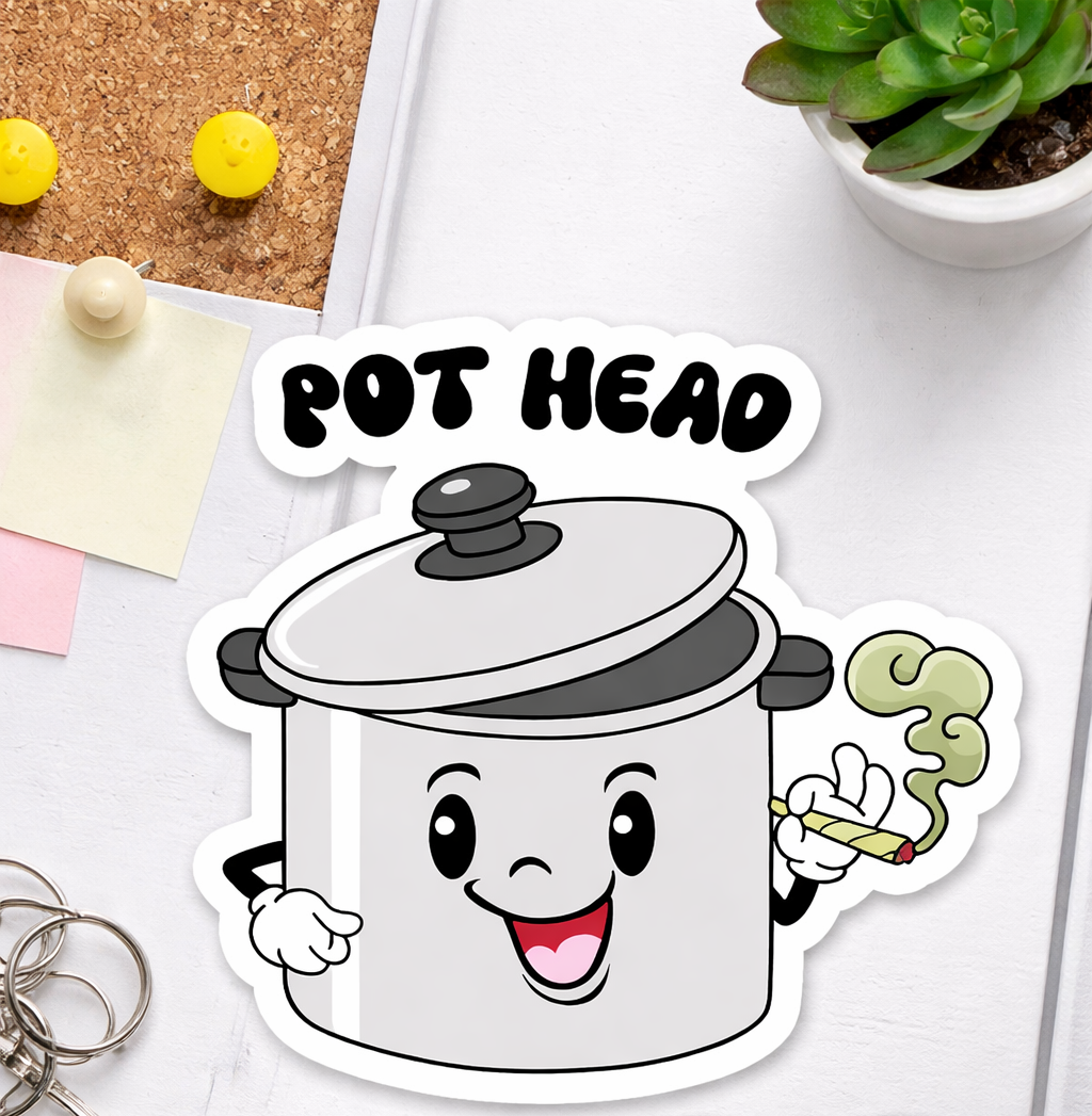 Funny Pot Die-Cut Magnet - 3 X 3 Waterproof & Durable