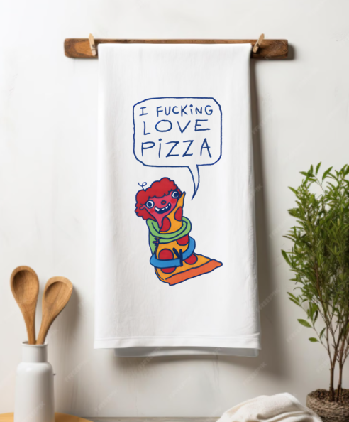 I Fu*king Love Pizza Dish towel