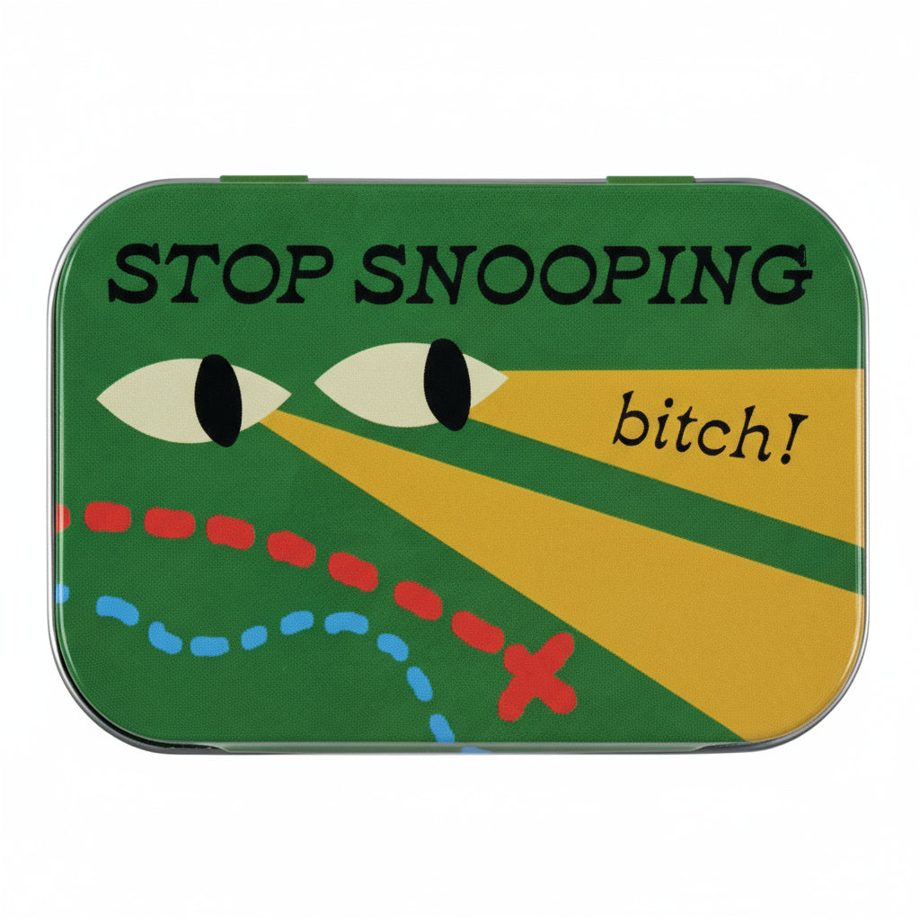 Stop Snooping Bitch stash Retro Tin Box - Stash Your Stuff