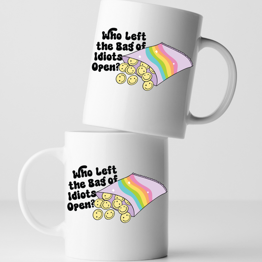 "Left the Bag of Idiots..." Ceramic Mug - Dishwasher Safe